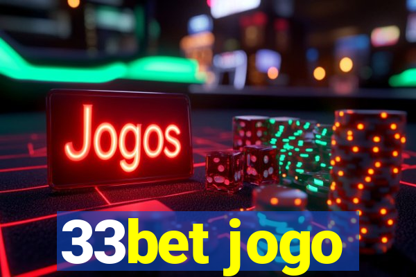 33bet jogo